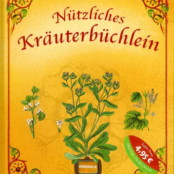 Neu im Museumsshop: Buch "Nützliches Kräuterbüchlein" aus dem Regonalia Verlag